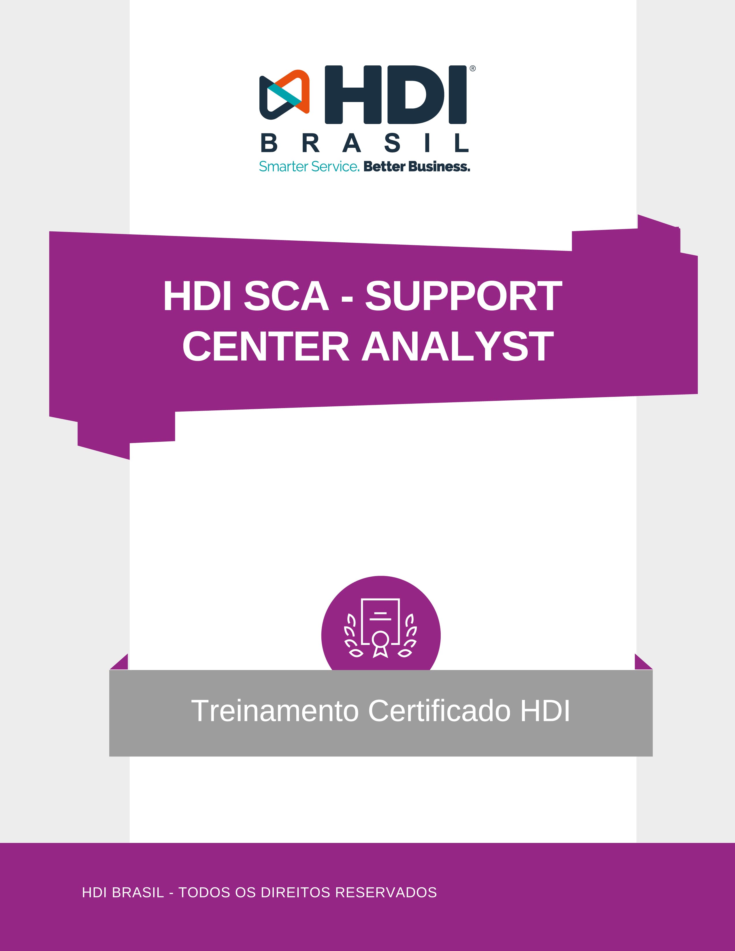 HDI SCA - SUPPORT CENTER ANALYST