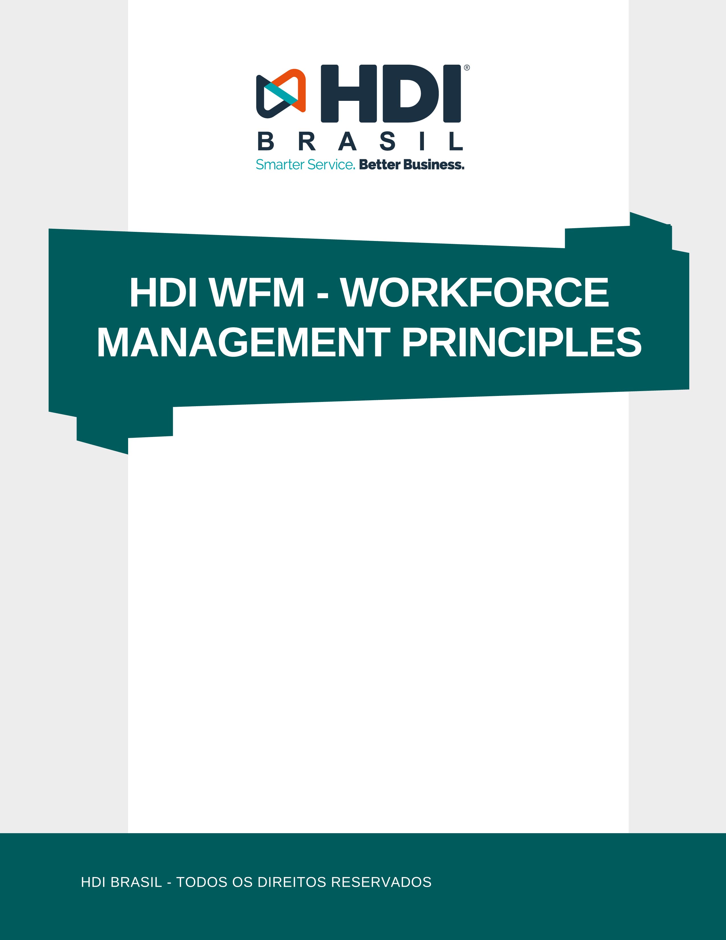 HDI WFM - WORKFORCE MANAGEMENT PRINCIPLES